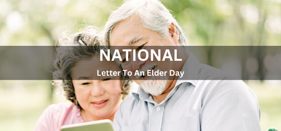 National Letter To An Elder Day [एक बुजुर्ग दिवस के लिए राष्ट्रीय पत्र]